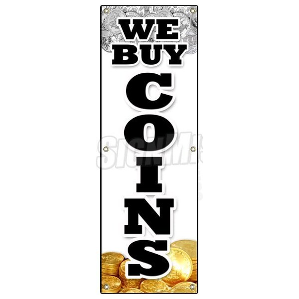 WE BUY COINS VERTICAL BANNER silver gold sell rare cash bullion diamonds